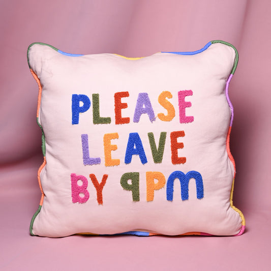 Raspberry Blossom Cushion - "Please Leave By 9pm"